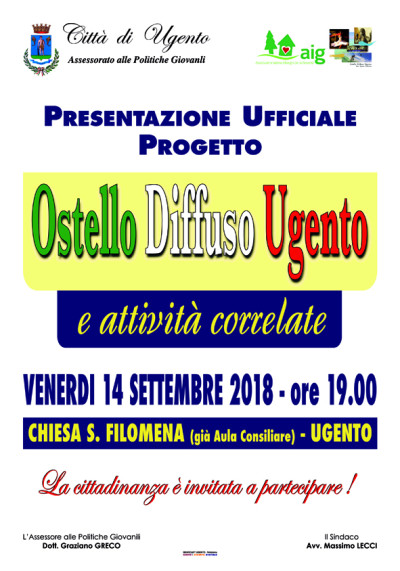 Presentazione Ufficiale Progetto OSTELLO DIFFUSO UGENTO e Attivit&agrave; Cor...