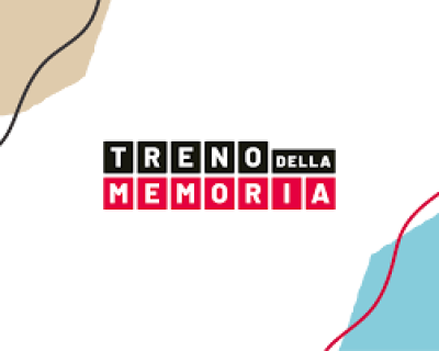 &ldquo;IL TRENO DELLA MEMORIA 2024&rdquo; - APPROVAZIONE AVVISO PUBBLICO PER ...